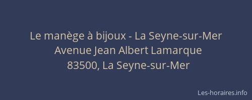 Le manège à bijoux - La Seyne-sur-Mer