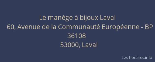 Le manège à bijoux Laval
