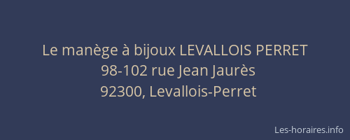 Le manège à bijoux LEVALLOIS PERRET