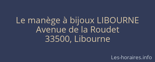 Le manège à bijoux LIBOURNE