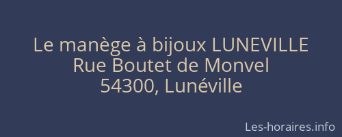 Le manège à bijoux LUNEVILLE