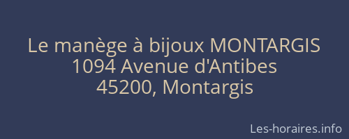Le manège à bijoux MONTARGIS