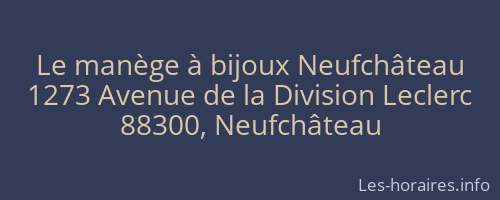 Le manège à bijoux Neufchâteau
