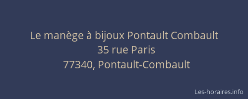 Le manège à bijoux Pontault Combault