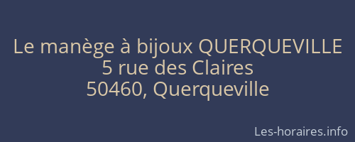 Le manège à bijoux QUERQUEVILLE