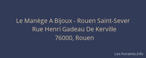 Le Manège A Bijoux - Rouen Saint-Sever