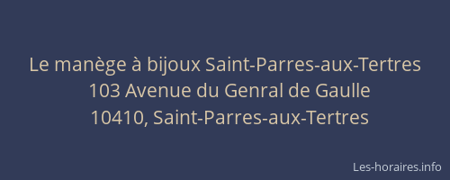 Le manège à bijoux Saint-Parres-aux-Tertres