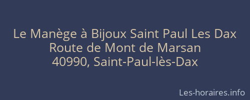 Le Manège à Bijoux Saint Paul Les Dax
