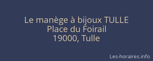 Le manège à bijoux TULLE