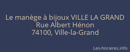 Le manège à bijoux VILLE LA GRAND