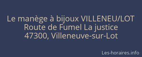 Le manège à bijoux VILLENEU/LOT