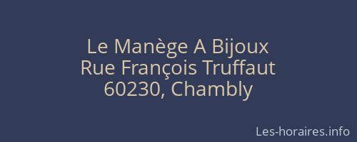 Le Manège A Bijoux