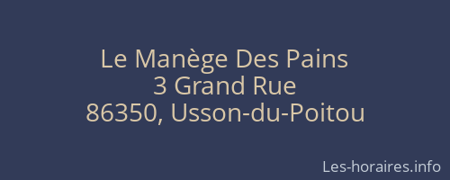 Le Manège Des Pains