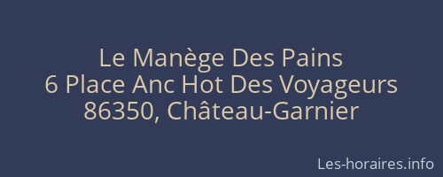 Le Manège Des Pains