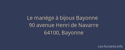 Le manège à bijoux Bayonne