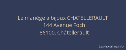 Le manège à bijoux CHATELLERAULT