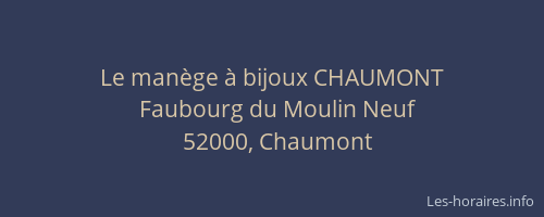 Le manège à bijoux CHAUMONT