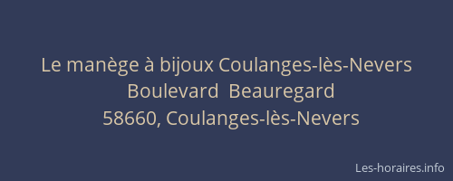 Le manège à bijoux Coulanges-lès-Nevers