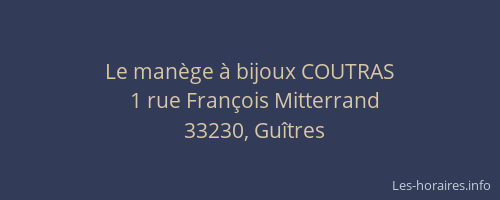 Le man&egrave;ge &agrave; bijoux COUTRAS