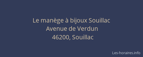 Le man&egrave;ge &agrave; bijoux Souillac