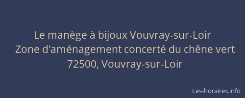 Le man&egrave;ge &agrave; bijoux Vouvray-sur-Loir