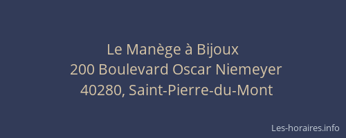 Le Man&egrave;ge &agrave; Bijoux