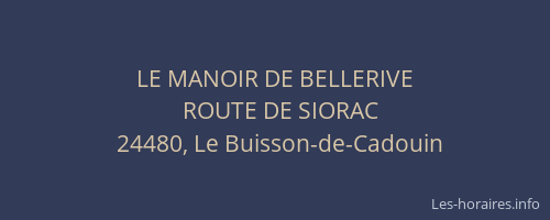 LE MANOIR DE BELLERIVE