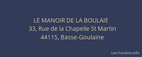 LE MANOIR DE LA BOULAIE