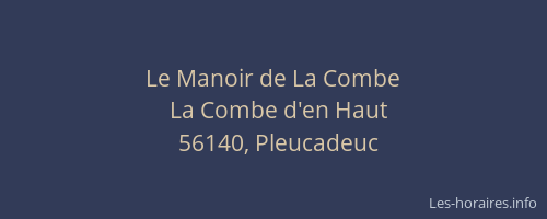 Le Manoir de La Combe