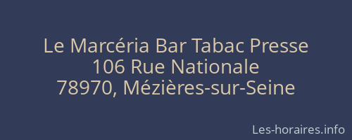 Le Marcéria Bar Tabac Presse