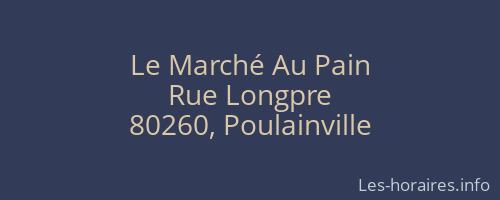 Le Marché Au Pain