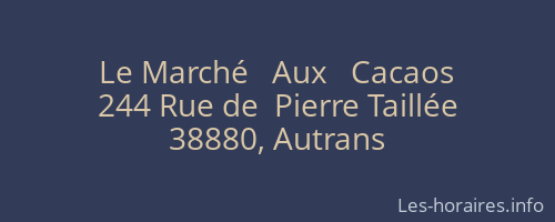 Le Marché   Aux   Cacaos