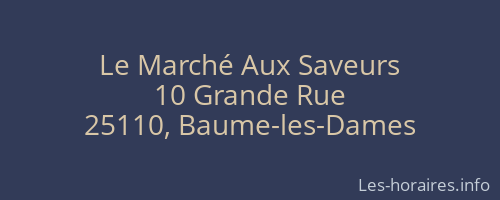 Le Marché Aux Saveurs