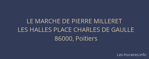 LE MARCHE DE PIERRE MILLERET