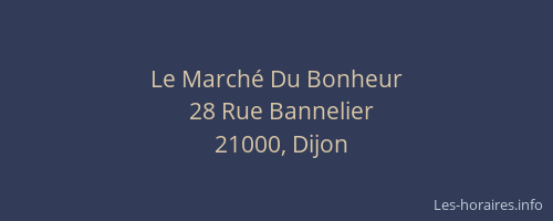 Le Marché Du Bonheur