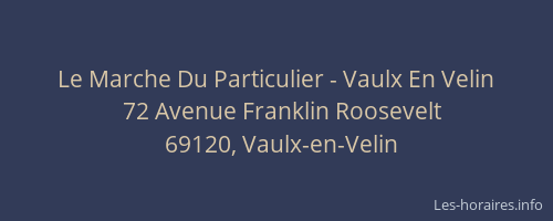 Le Marche Du Particulier - Vaulx En Velin