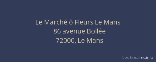 Le Marché ô Fleurs Le Mans