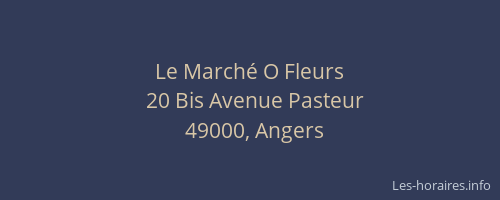 Le Marché O Fleurs