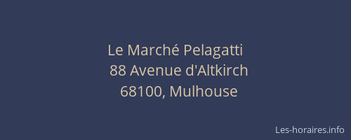 Le Marché Pelagatti