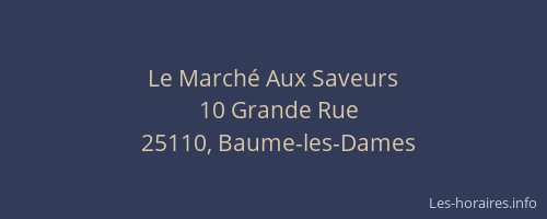 Le March&eacute; Aux Saveurs