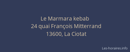 Le Marmara kebab