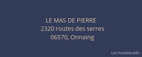 LE MAS DE PIERRE