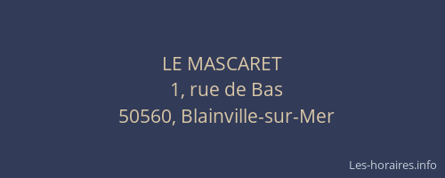 LE MASCARET