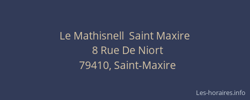 Le Mathisnell  Saint Maxire