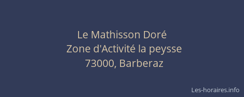 Le Mathisson Doré