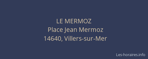 LE MERMOZ
