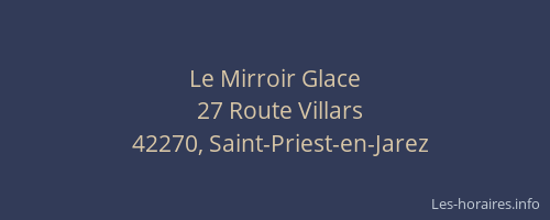 Le Mirroir Glace