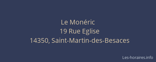 Le Mon&eacute;ric