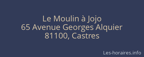 Le Moulin à Jojo