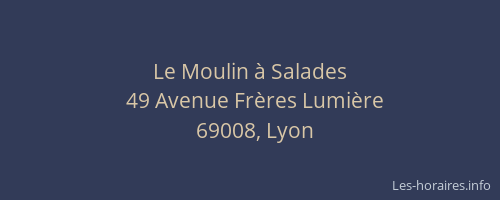 Le Moulin à Salades